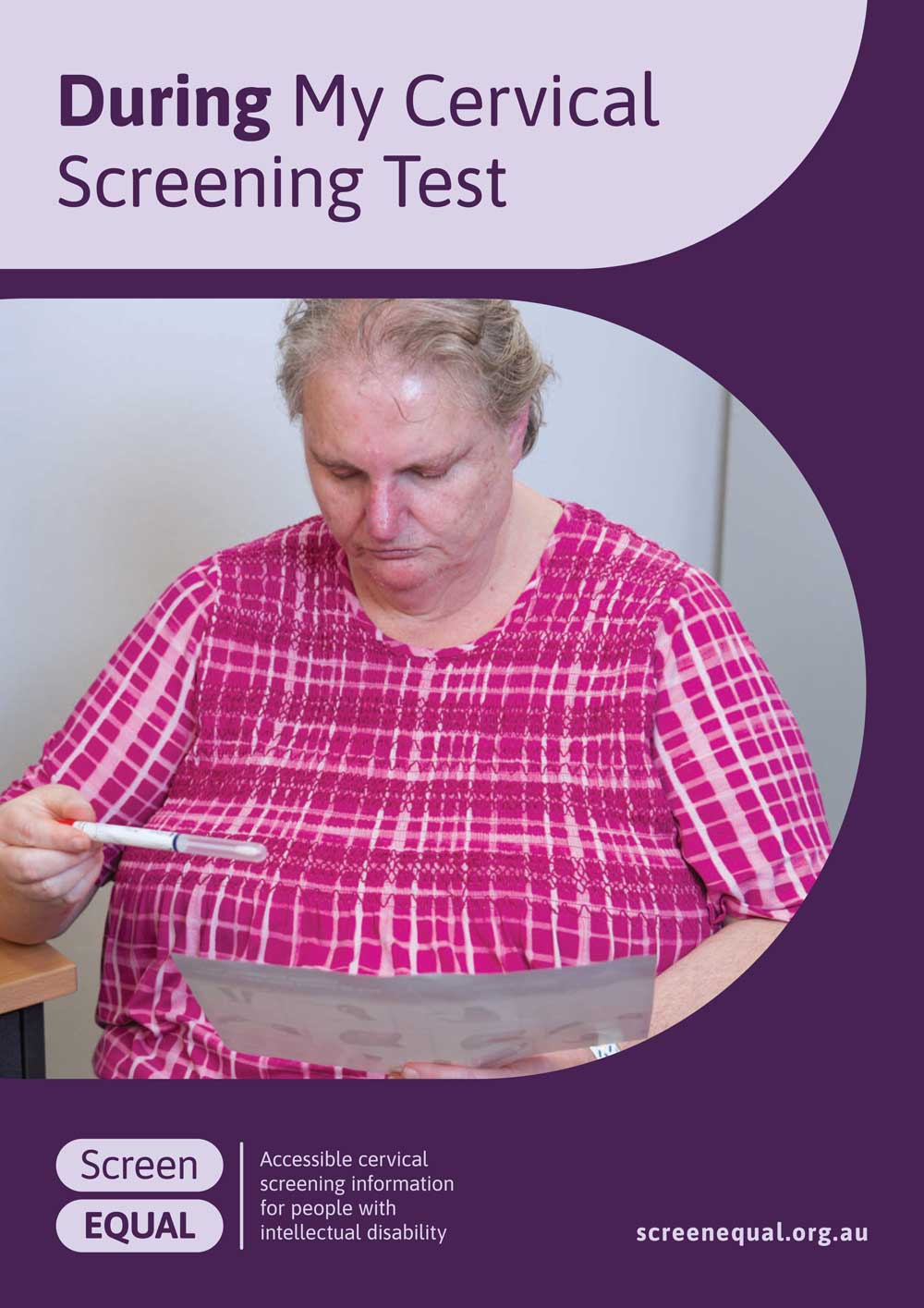 During my cervical screening test